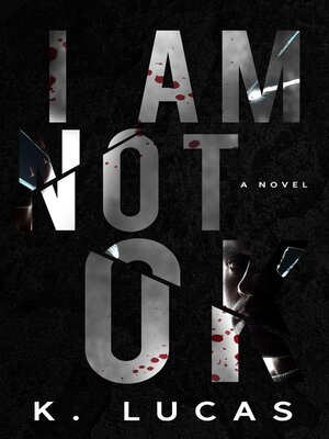 cover image of I Am Not OK